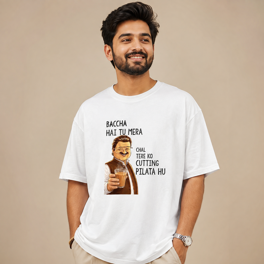 Baccha Hai Tu Mera – Chal Tere Ko Cutting Pilata Hu Oversized White T-Shirt | Funny Chai Lover Graphic Tee | Unisex Heavyweight Cotton