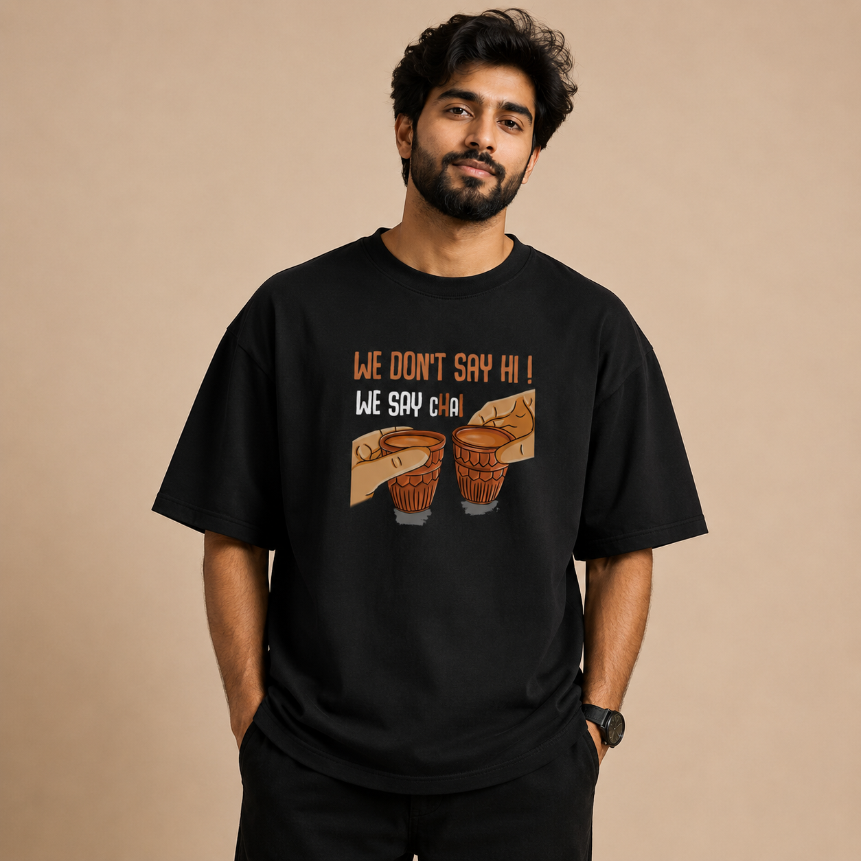 We Don't Say Hi, We Say Chai Oversized Black T-Shirt | Premium Heavyweight Cotton Tee